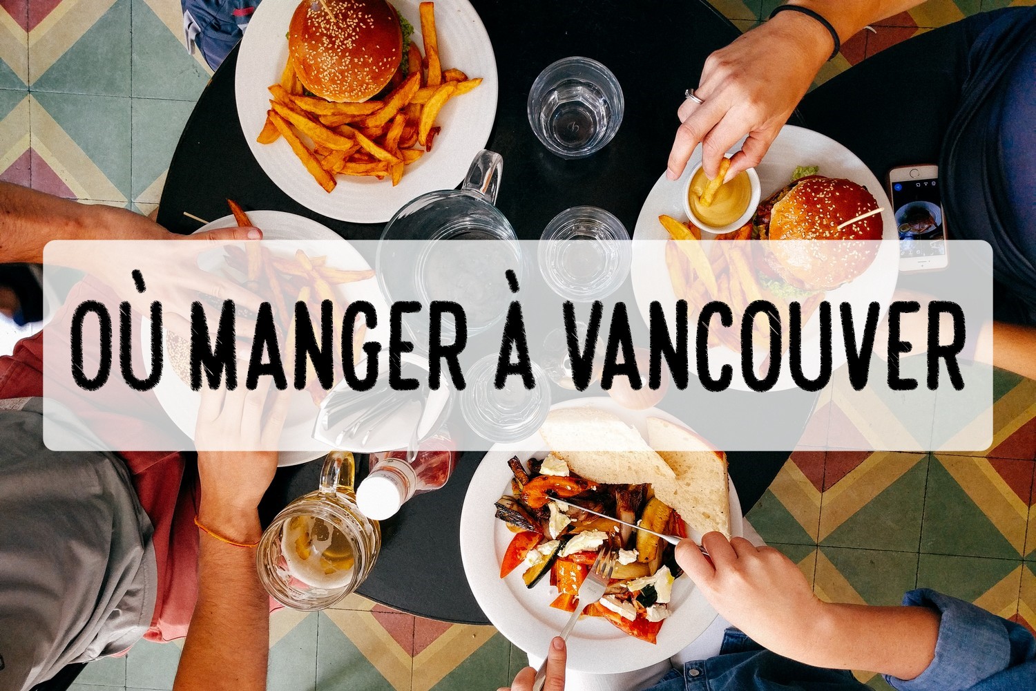 Photo de couverture Où Manger à Vancouver